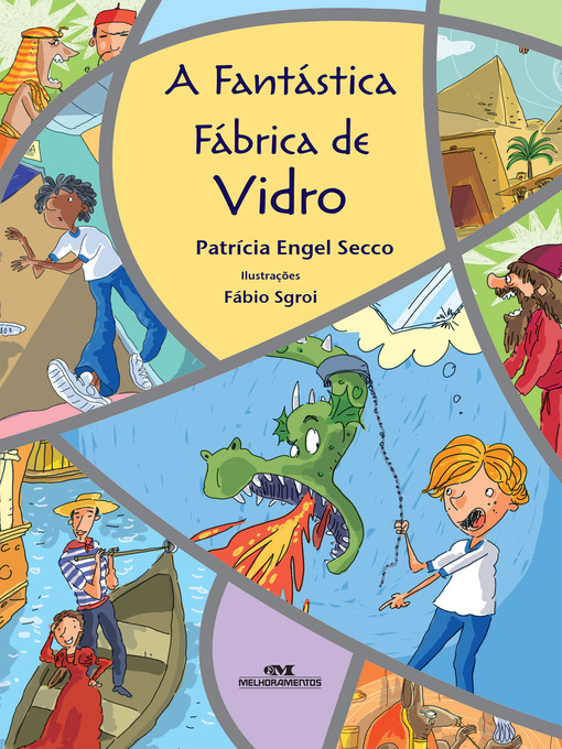 Title details for A Fantástica Fábrica de Vidros by Patrícia Engel Secco - Available